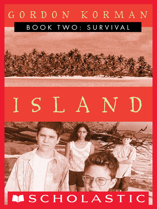 Title details for Survival by Gordon Korman - Available